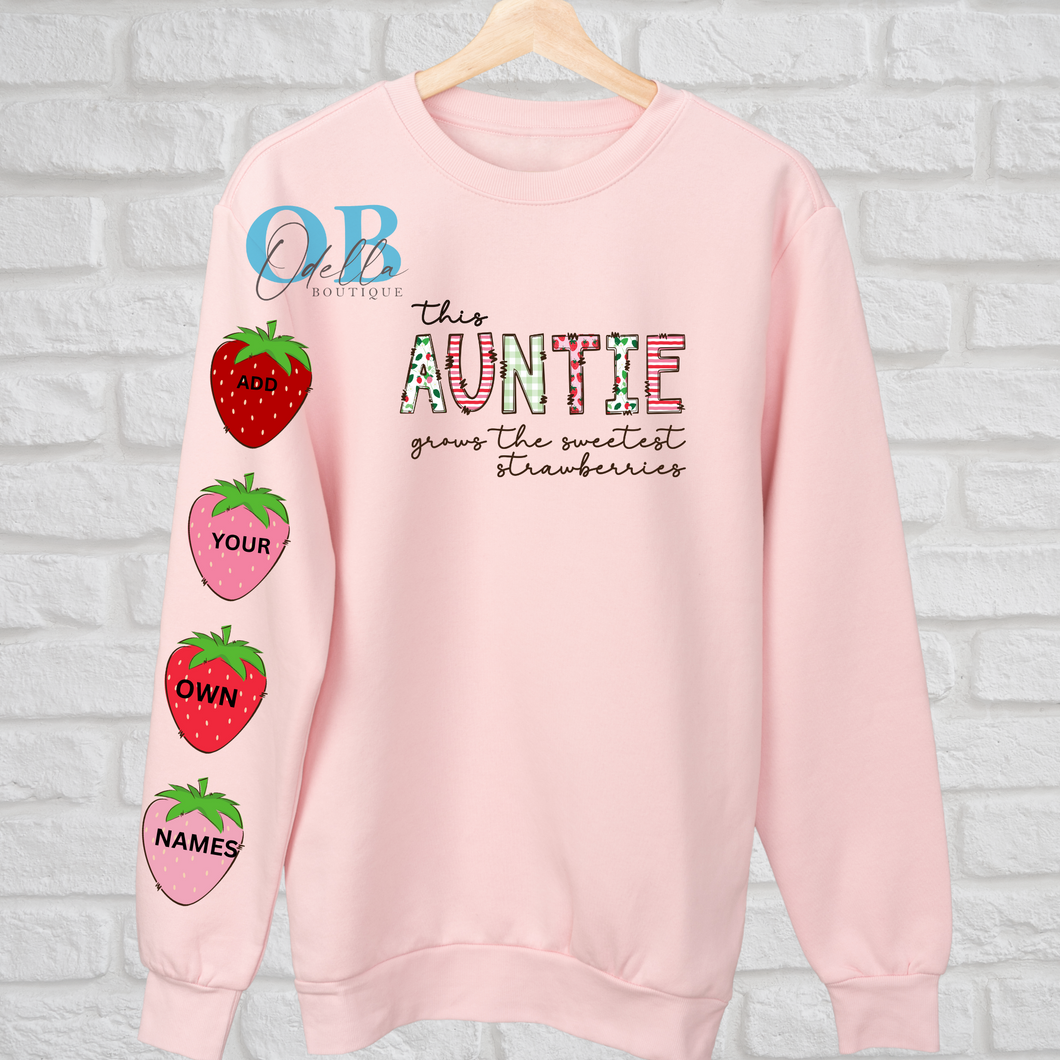 This AUNTIE Grows The Sweetest Strawberries Crewneck