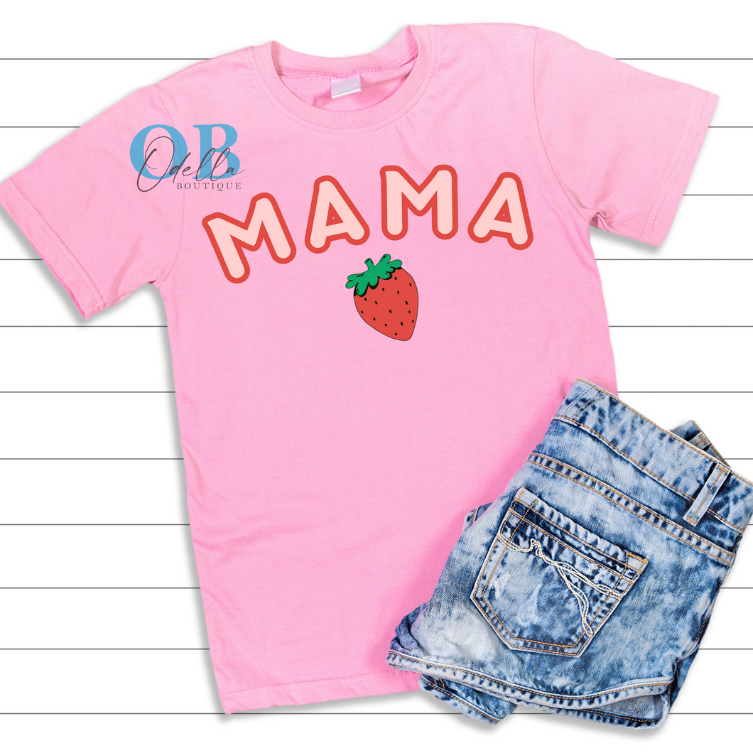 MAMA Strawberry T-Shirt