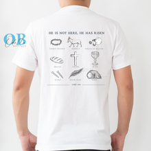 Load image into Gallery viewer, &quot;HE IS NOT HERE, HE HAS RISEN&quot; MEN T-SHIRT

