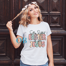 Load image into Gallery viewer, &quot;Silly Rabbit EASTER is for JESUS&quot; T-Shirt
